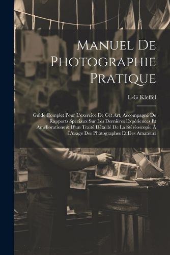 Cover image for Manuel De Photographie Pratique