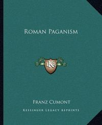 Cover image for Roman Paganism