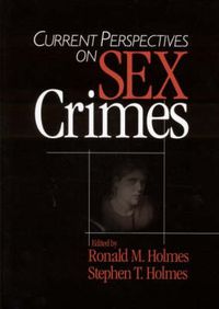 Cover image for Current Perspectives on Sex Crimes