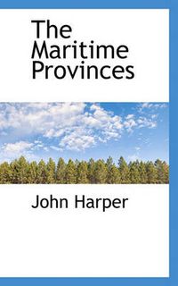 Cover image for The Maritime Provinces