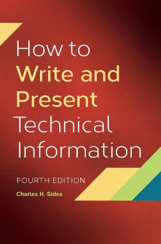 Cover image for How to Write and Present Technical Information, 4th Edition