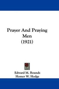 Cover image for Prayer and Praying Men (1921)