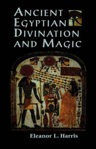 Cover image for Ancient Egyptian Divination and Magic