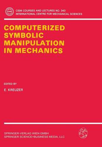 Cover image for Computerized Symbolic Manipulation in Mechanics