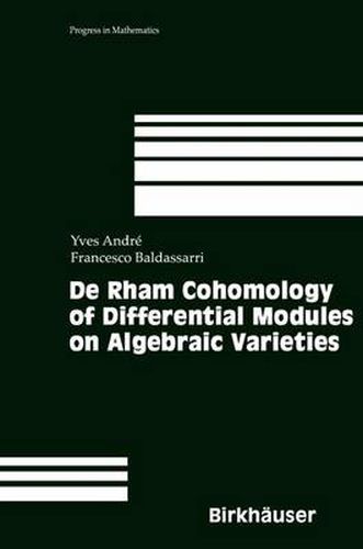 Cover image for De Rham Cohomology of Differential Modules on Algebraic Varieties