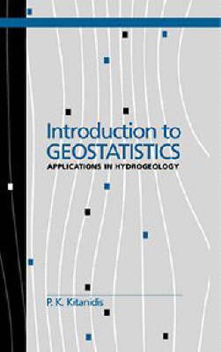 Cover image for Introduction to Geostatistics: Applications in Hydrogeology