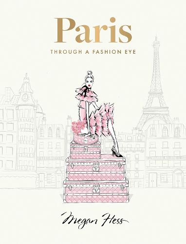 Cover image for Paris: Through a Fashion Eye