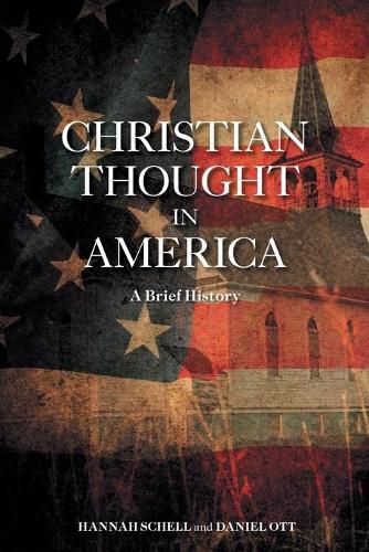 Cover image for Christian Thought in America: A Brief History