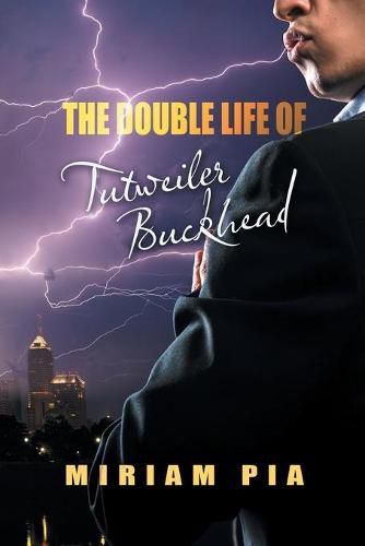 Cover image for The Double Life of Tutweiler Buckhead