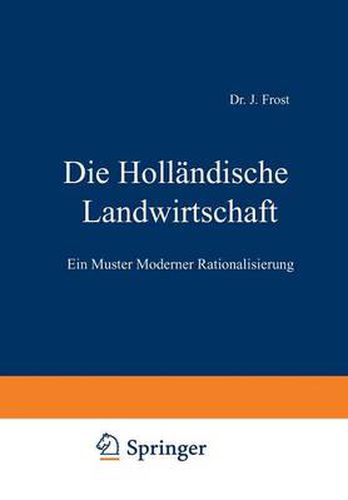 Cover image for Die Hollandische Landwirtschaft: Ein Muster Moderner Rationalisierung