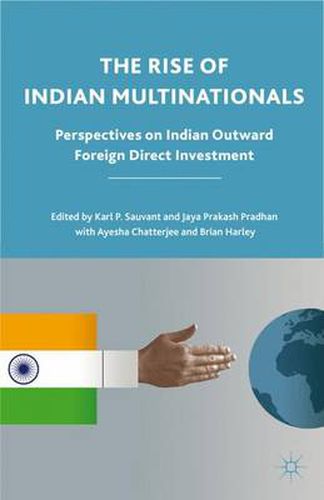 Cover image for The Rise of Indian Multinationals: Perspectives on Indian Outward Foreign Direct Investment