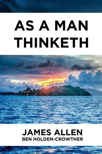 As a Man Thinketh