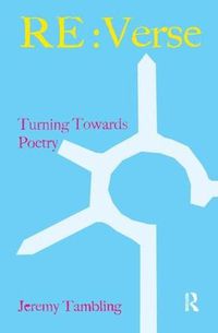 Cover image for RE:Verse: Turning Towards Poetry