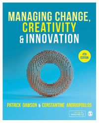 Cover image for Managing Change, Creativity and Innovation