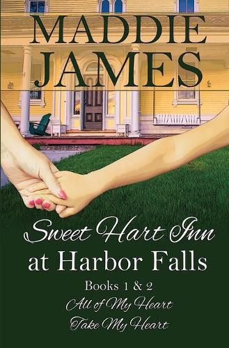 Cover image for Sweet Hart Inn at Harbor Falls: A Small Town, Second Chance Romance
