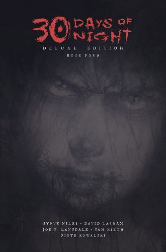 30 Days of Night Deluxe Edition: Book Four