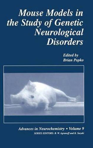 Cover image for Mouse Models in the Study of Genetic Neurological Disorders