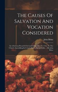 Cover image for The Causes Of Salvation And Vocation Considered