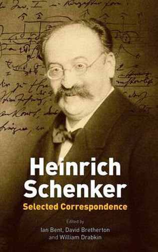 Cover image for Heinrich Schenker: Selected Correspondence