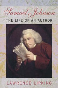 Cover image for Samuel Johnson: The Life of an Author