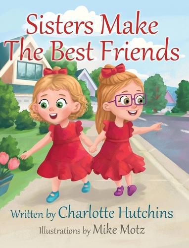 Cover image for Sisters Make The Best Friends