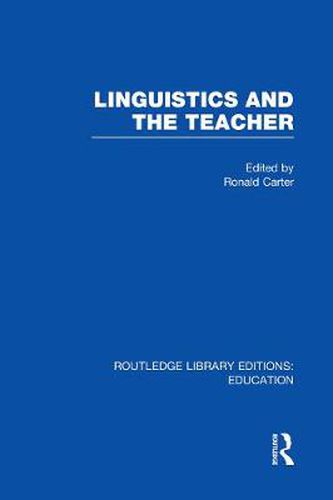 Cover image for Linguistics and the Teacher