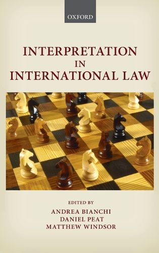 Cover image for Interpretation in International Law