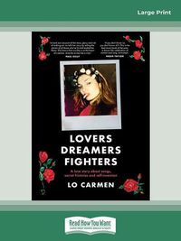Cover image for Lovers Dreamers Fighters