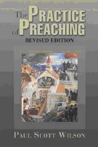 Cover image for The Practise of Preaching