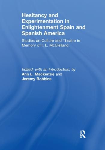 Cover image for Hesitancy and Experimentation in Enlightenment Spain and Spanish America