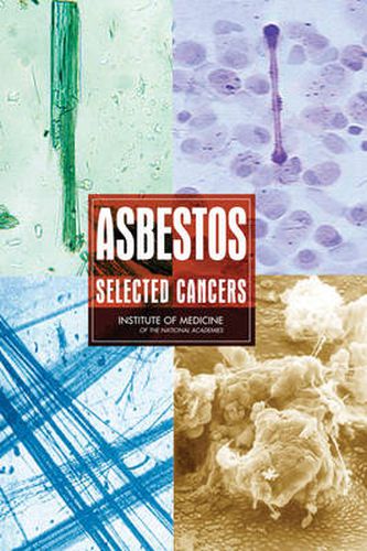 Asbestos: Selected Cancers