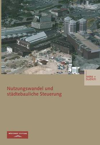 Nutzungswandel Und Stadtebauliche Steuerung