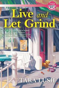Cover image for Live And Let Grind