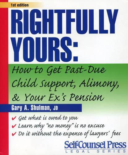 Cover image for Rightfully Yours: Child Suppor