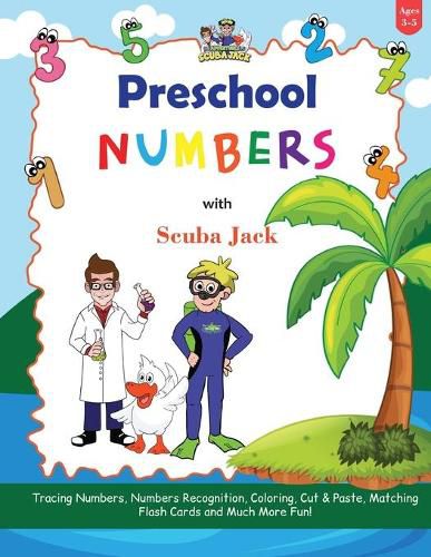 Cover image for Learn Numbers with the Preschool Adventures of Scuba Jack