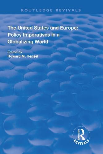 Cover image for The United States and Europe: Policy Imperatives in a Globalizing World