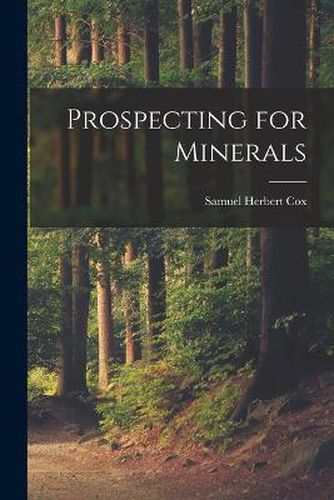 Cover image for Prospecting for Minerals