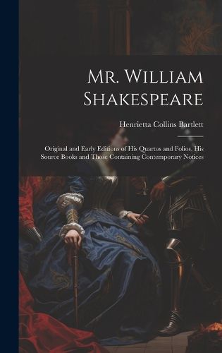 Cover image for Mr. William Shakespeare