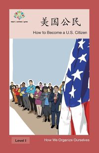 Cover image for &#32654;&#22269;&#20844;&#27665;: How to Become a US Citizen