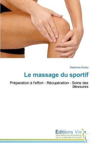 Cover image for Le Massage Du Sportif