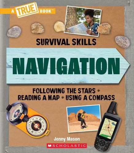 Cover image for Navigation (a True Book: Survival Skills)