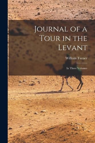 Cover image for Journal of a Tour in the Levant