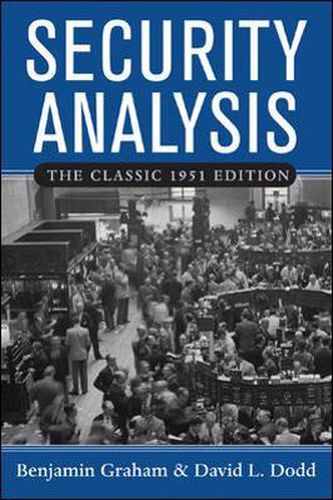 Cover image for Security Analysis: The Classic 1951 Edition