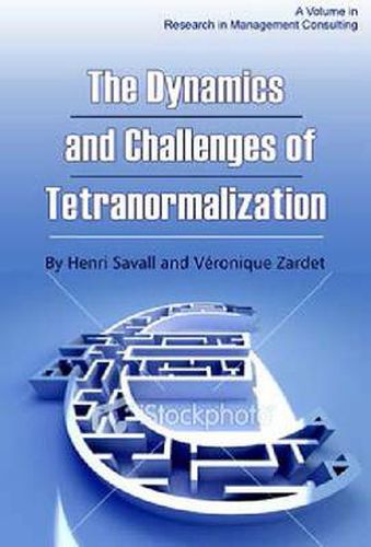 Cover image for The Dynamics and Challenges of Tetranormalization