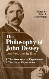 Cover image for The Philosophy of John Dewey