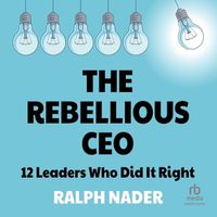 Cover image for The Rebellious CEO