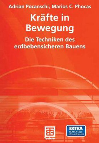 Cover image for Krafte in Bewegung: Die Techniken Des Erdbebensicheren Bauens