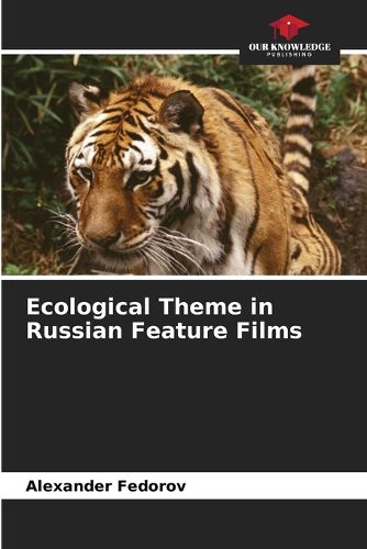 Cover image for Ecological Theme in Russian Feature Films