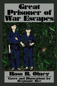 Cover image for Great Prisoner of War Escapes