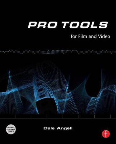 Cover image for Pro Tools 8: Pro Tools for Film and Video